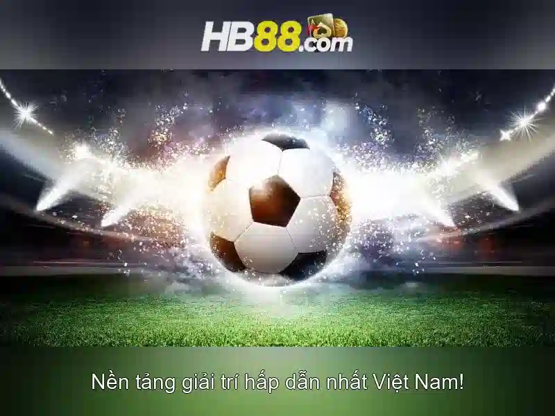 Hb88 là gì và những nét nổi bật của nền tảng giải trí trực tuyến