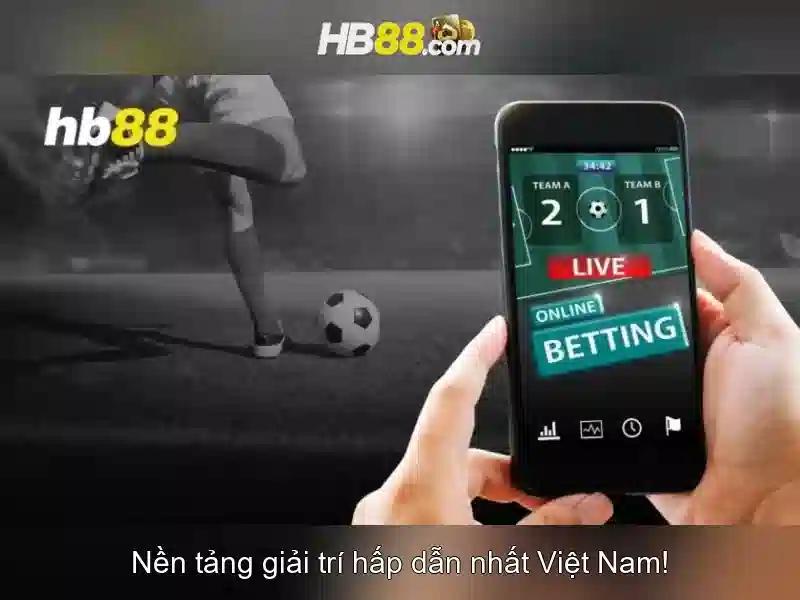 HB88 - Nền tảng giải trí trực tuyến và đánh giá an toàn