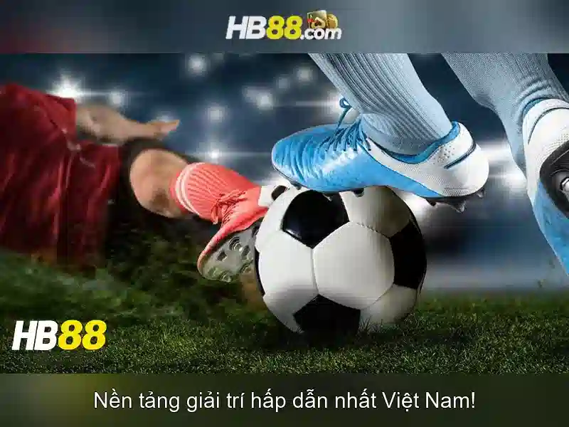 thể thao hb88 – Tổng quan và giá trị cốt lõi