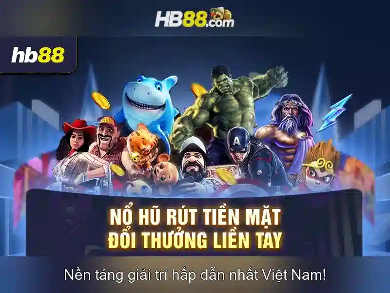 hb88 kim casino - Trải nghiệm đỉnh cao cho người chơi Việt