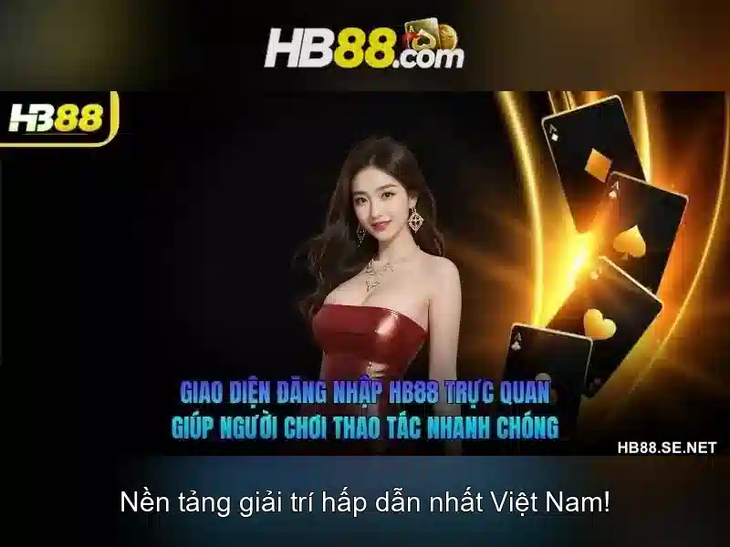 HB88: Tổng quan về nền tảng trò chơi trực tuyến